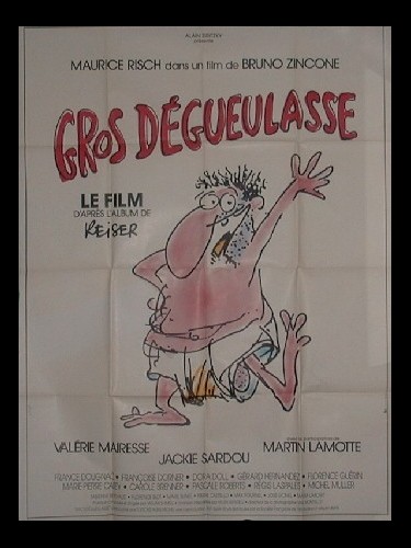 Affiche du film GROS DEGUEULASSE