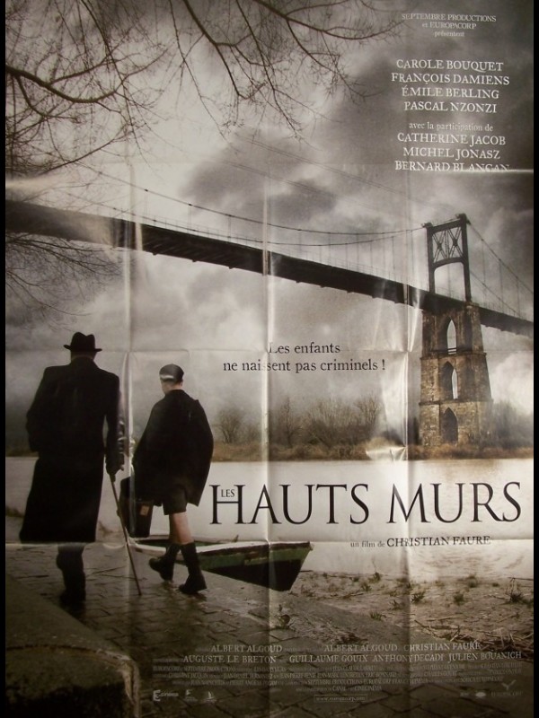 Affiche du film HAUTS MURS (LES) - BEHIND THE WALLS