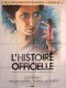 L'HISTOIRE OFFICIELLE - Titre original : LA HISTORIA OFICIAL