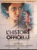 L'HISTOIRE OFFICIELLE - Titre original : LA HISTORIA OFICIAL