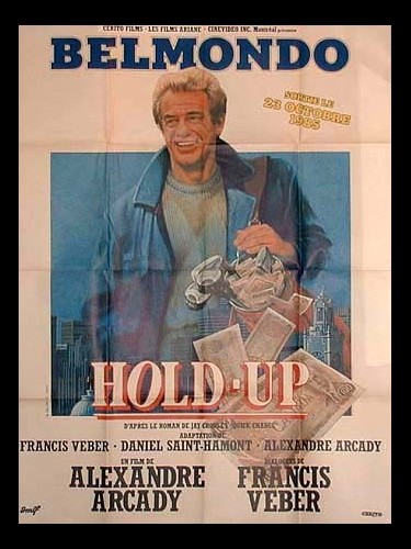 Affiche du film HOLD-UP (PREVENTIVE)