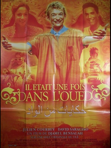 Affiche du film IL ÉTAIT UNE FOIS DANS L'OUED