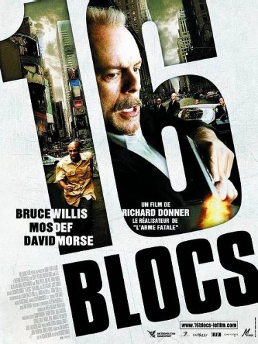 Affiche du film 16 BLOCS - 16 BLOCKS