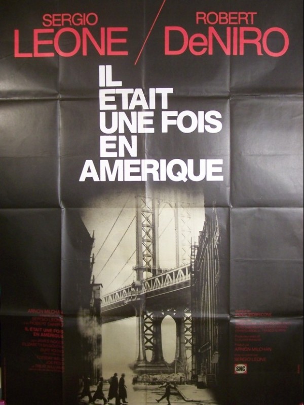 Affiche du film IL ÉTAIT UNE FOIS EN AMERIQUE - ONCE UPON A TIME IN AMERICA