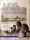 IL ETAIT UNE FOIS UN VIEUX ET UNE VIEILLE