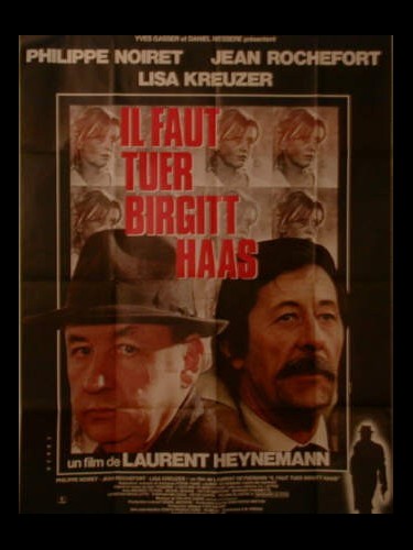 Affiche du film IL FAUT TUER BRIGITTE HAAS