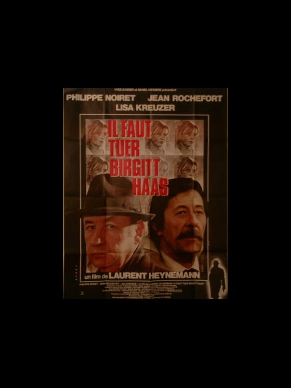 Affiche du film IL FAUT TUER BRIGITTE HAAS