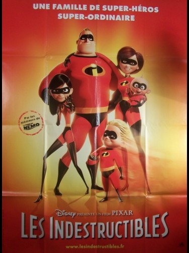 Affiche du film INDESTRUCTIBLES (LES) - THE INCREDIBLES