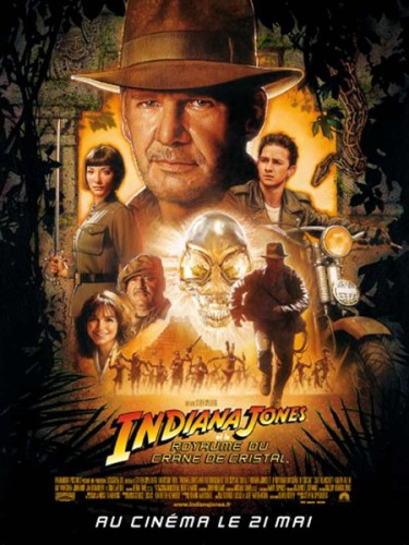 Affiche du film INDIANA JONES ET LE CRÂNE DE CRISTAL 4 - INDIANA JONES AND THE KINGDOM OF THE CRYSTAL SKULL