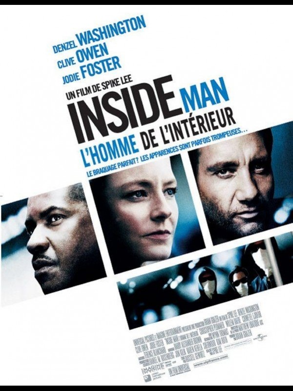 Affiche du film INSIDE MAN - L'HOMME DE L'INTERIEUR - INSIDE MAN