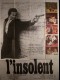 L'INSOLENT