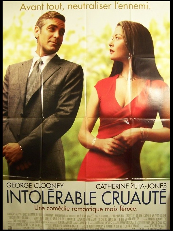 Affiche du film INTOLERABLE CRUAUTE - INTOLERABLE CRUELTY