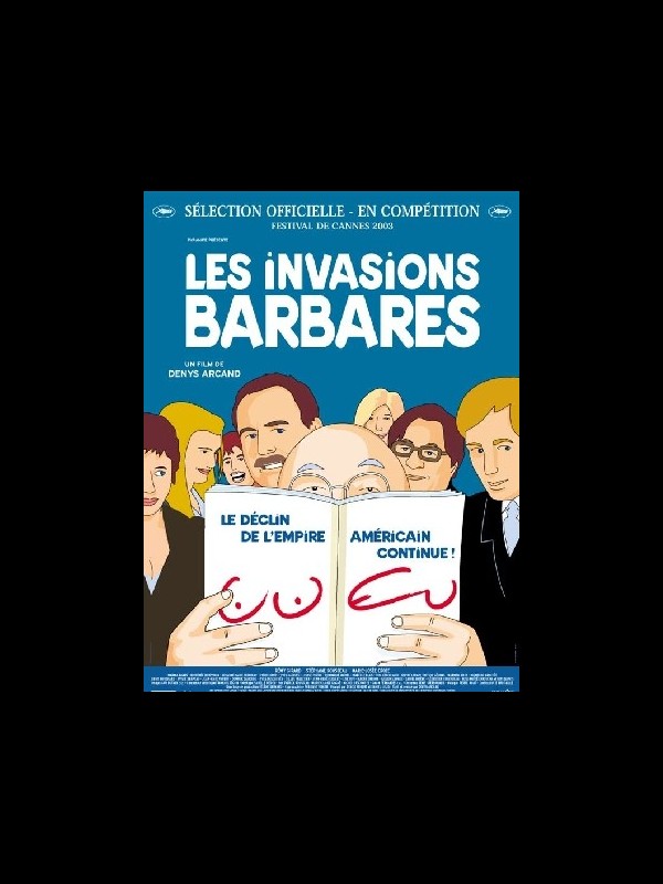 Affiche du film INVASIONS BARBARES (LES)