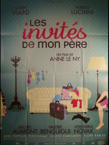 LES INVITES DE MON PÈRE
