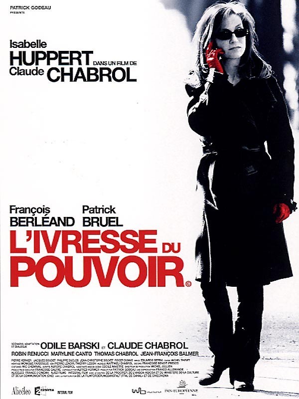 Affiche du film IVRESSE DU POUVOIR (L')