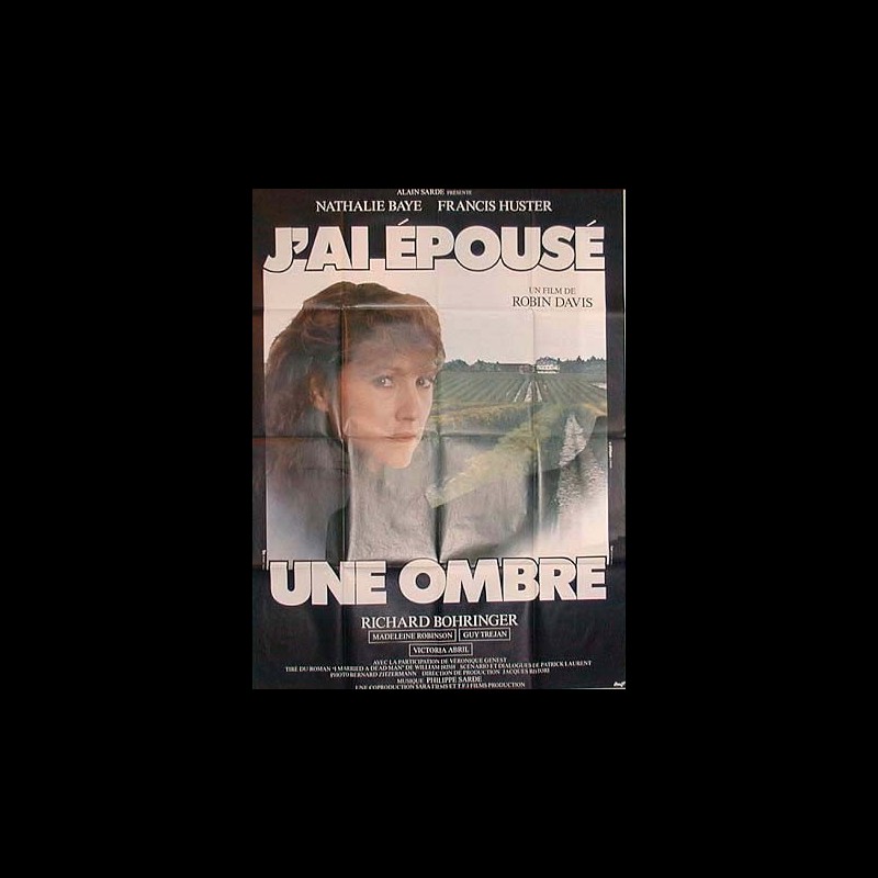 J Ai Epouse Une Ombre Film Complet Affiche du film J'AI EPOUSE UNE OMBRE - CINEMAFFICHE