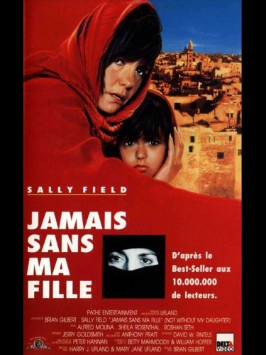 Affiche du film JAMAIS SANS MA FILLE