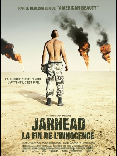 Affiche du film JARHEAD LA FIN DE L'INNOCENCE - JARHEAD