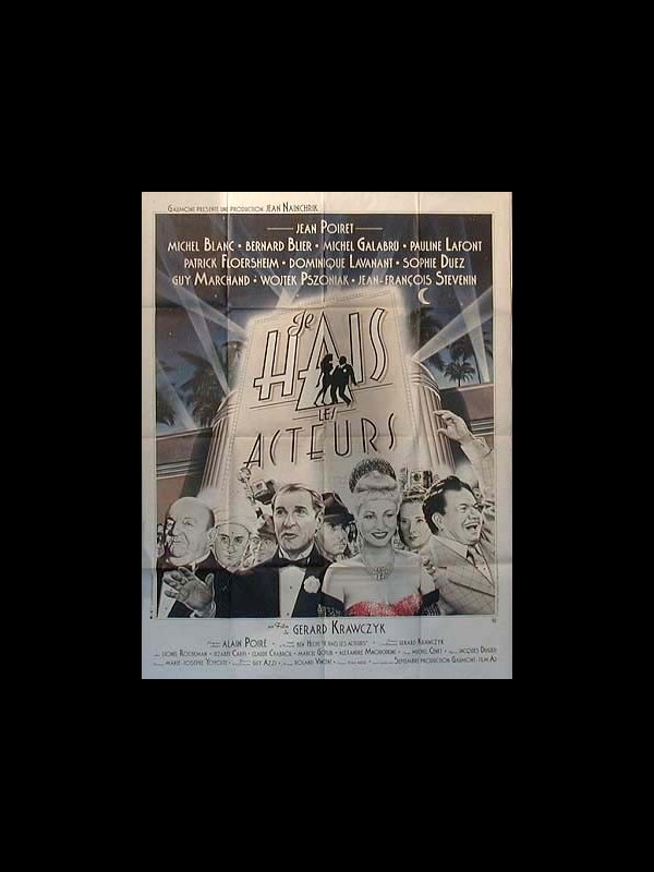 Affiche du film JE HAIS LES ACTEURS