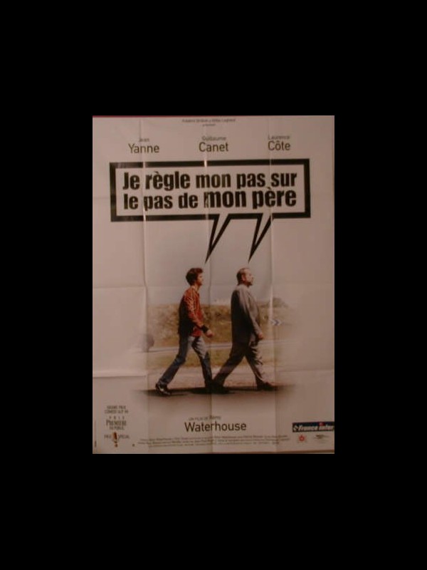 Affiche du film JE REGLE MON PAS SUR LE PAS DE MON PERE