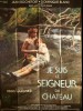 JE SUIS LE SEIGNEUR DU CHÂTEAU