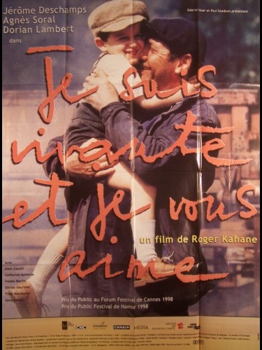 Affiche du film JE SUIS VIVANTE ET JE VOUS AIME