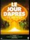 JOUR D'APRES (LE) - DAY AFTER (THE)