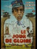 JOUR DE GLOIRE (LE)