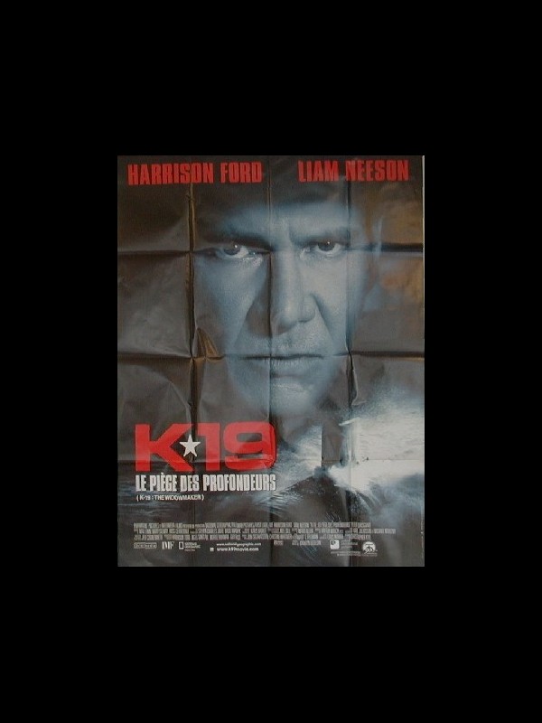 Affiche du film K-19 : LE PIÈGE DES PROFONDEURS - K-19 :THE WIDOWMAKER