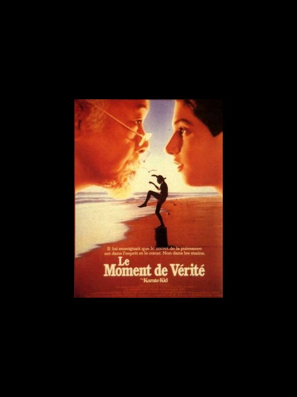 Affiche du film KARATE KID 2 : LE MOMENT DE VÉRITÉ - THE KARATE KID 2