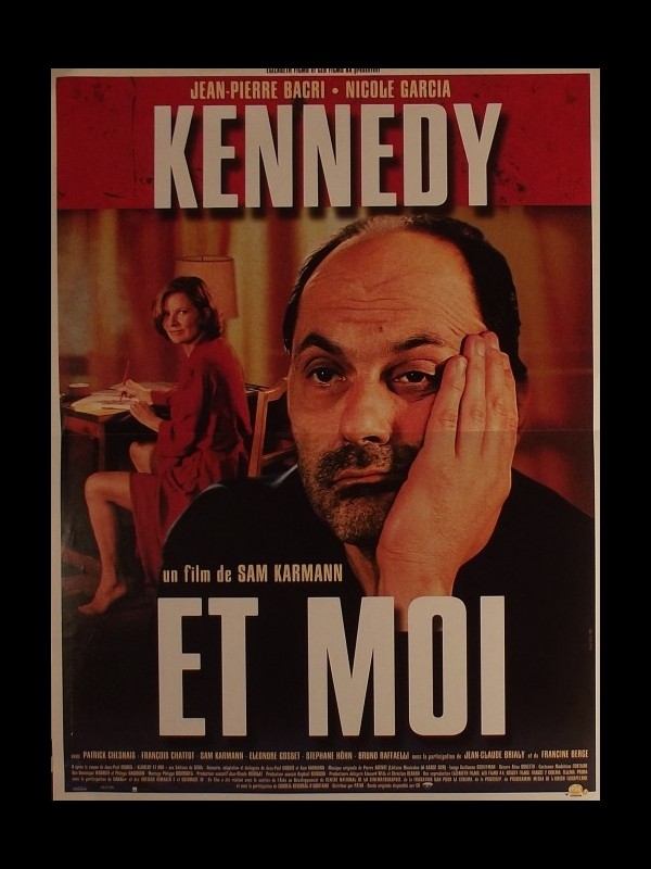 Affiche du film KENNEDY ET MOI - KENNEDY AND I