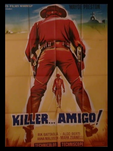 Affiche du film KILLER...AMIGO ! - EHI AMIGO... SEI MORTO!