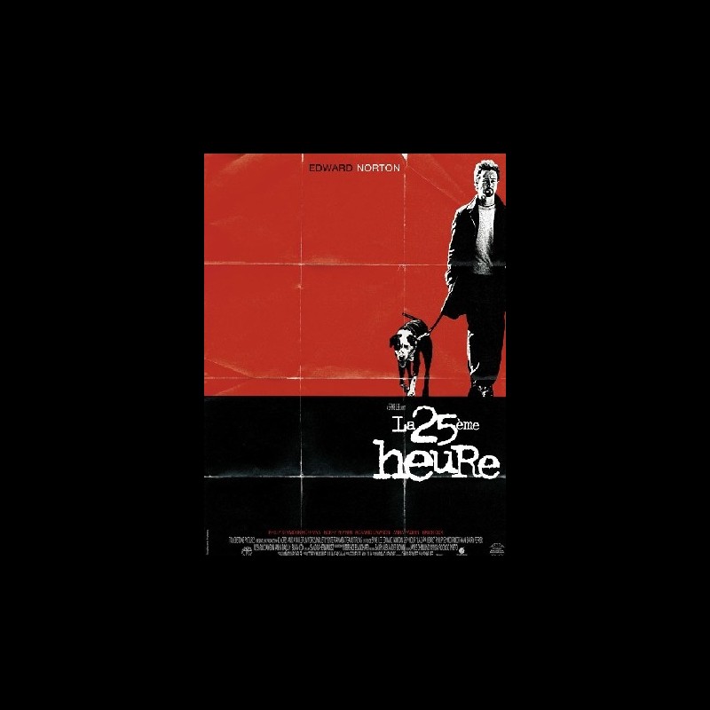 La 25ème Heure Streaming Affiche du film LA 25EME HEURE - THE 25TH HOUR - CINEMAFFICHE