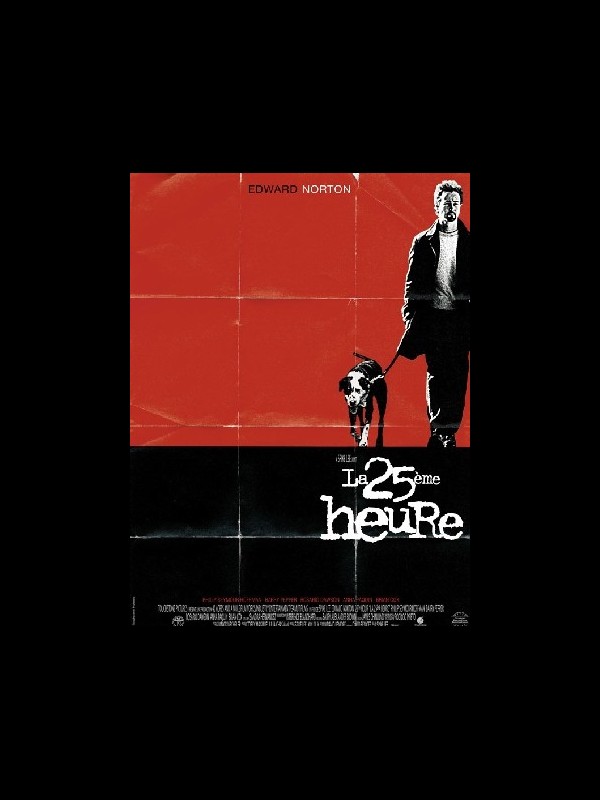 Affiche du film LA 25EME HEURE - THE 25TH HOUR