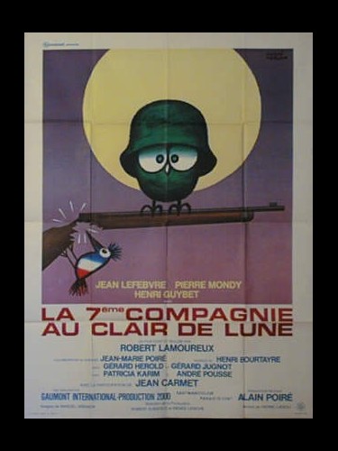 Affiche du film LA 7EME COMPAGNIE AU CLAIRE DE LUNE