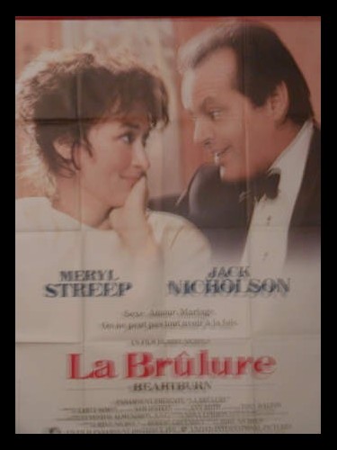 Affiche du film LA BRULURE - Titre original : HEARTBURN
