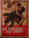 LA COLERE DU VENT - Titre original : LA COLLERA DEL VENTO