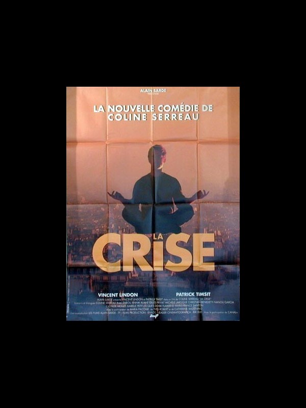 Affiche du film LA CRISE