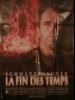 LA FIN DES TEMPS - END OF DAYS