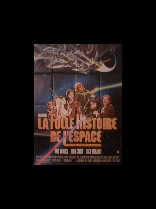 Affiche du film LA FOLLE HISTOIRE DE L'ESPACE