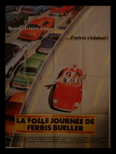 Affiche du film LA FOLLE JOURNEE DE FERRIS BUELLER