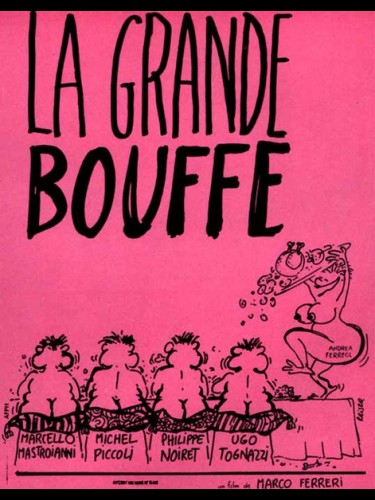 Affiche du film LA GANDE BOUFFE