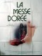 LA MESSE DOREE