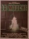 LA MOUCHE - THE FLY