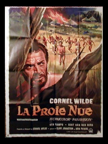 Affiche du film LA PROIE NUE - Titre original : THE NAKED PREY