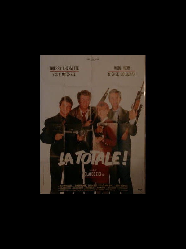 Affiche du film LA TOTALE