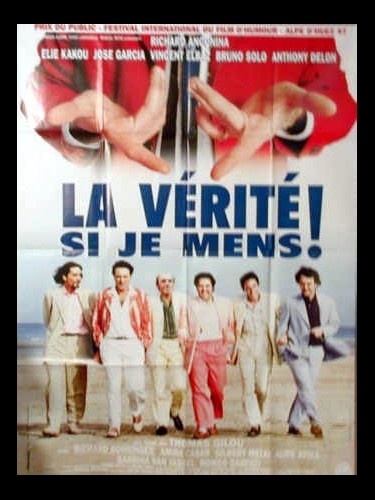 Affiche du film LA VERITE SI JE MENS