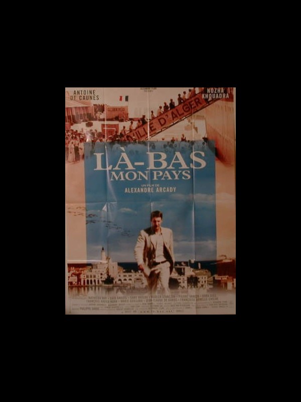Affiche du film LA-BAS MON PAYS