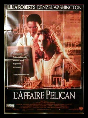 Affiche du film L'AFFAIRE PELICAN - THE PELICAN BRIEF