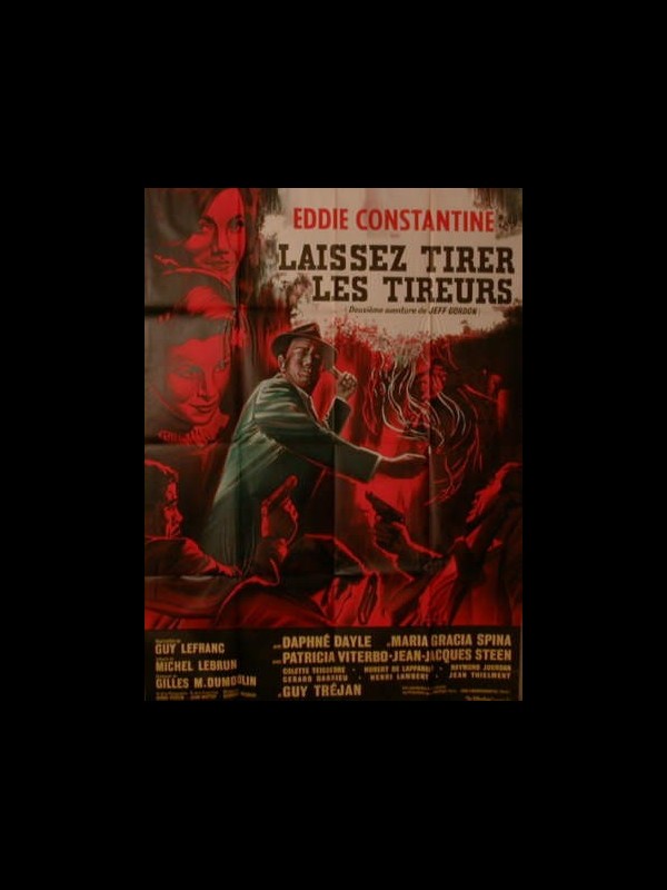 Affiche du film LAISSEZ TIRER LES TIREURS